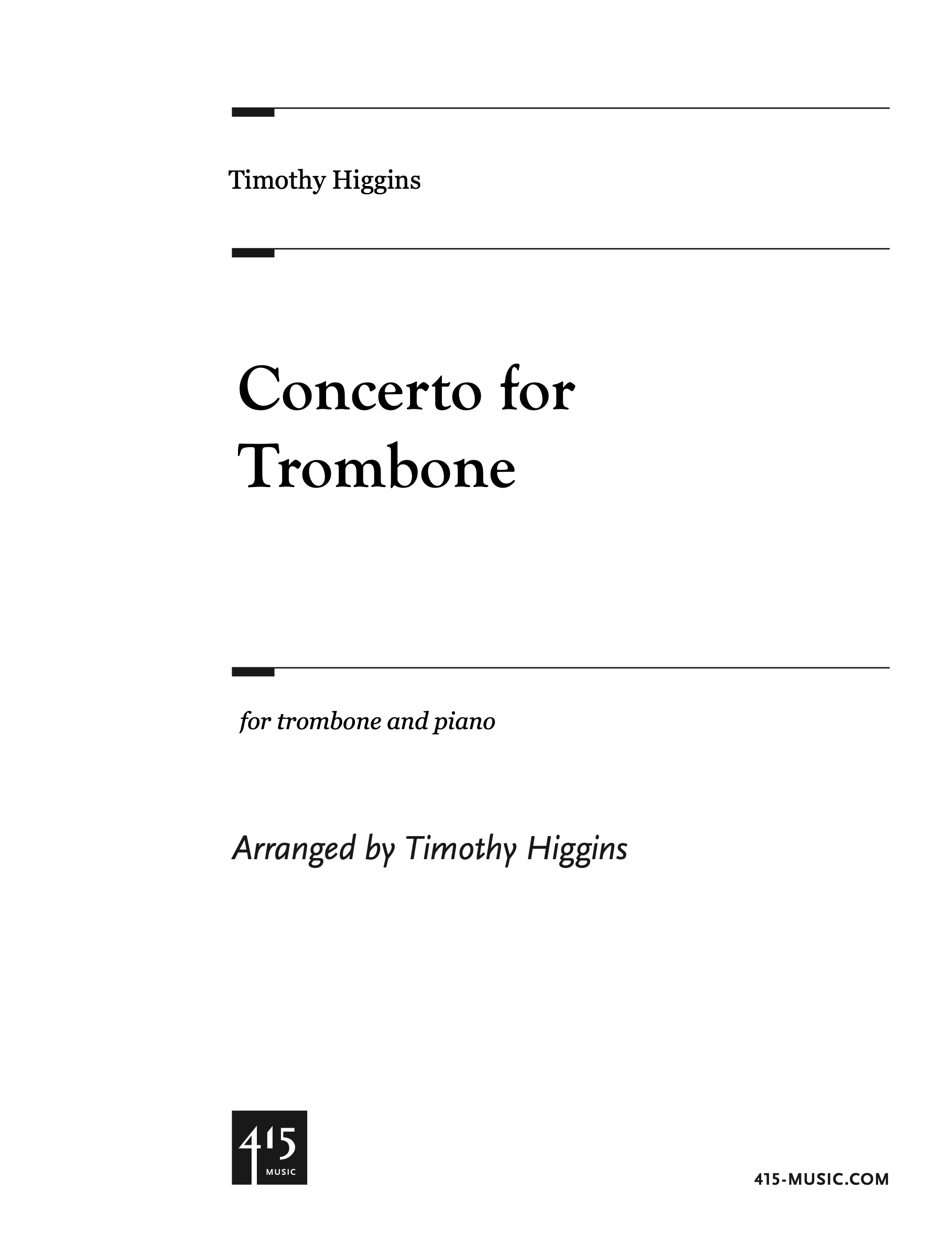 Higgins, T. - Concerto for Trombone (piano reduction) — 415Music